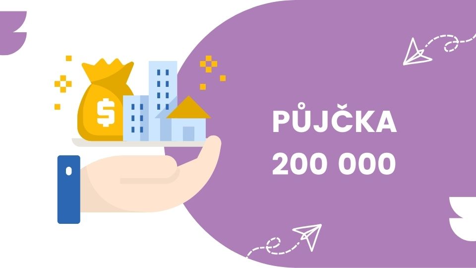 Půjčka 200 000